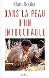 Dans la peau d'un intouchable