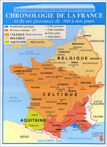 couverture de : La France : Chronologie de la France et de ses provinces ...