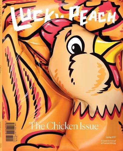 Book's Cover of Lucky Peach: The Chicken Issue, Spring 2017