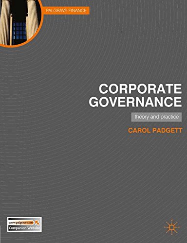 Corporate Governance: Theory and Practice (Palgrave Finance) Corporate Governance: Theory and Practice (Palgrave Finance)