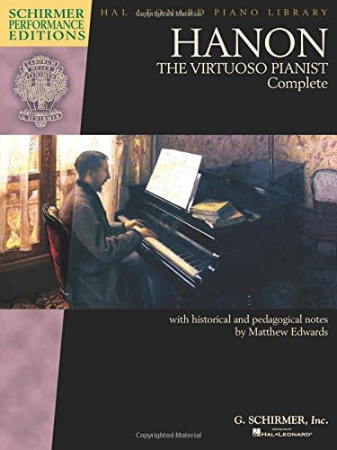 Hanon: The Virtuoso Pianist Complete - New Edition