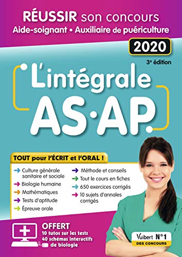 Télécharger L'intégrale AS-AP - Tout pour l'écrit et l'oral - Concours aide-soignant et auxiliaire de puéricu Gratuit