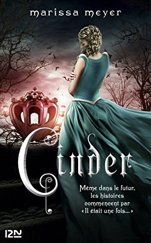 Télécharger Chroniques lunaires - livre 1 : Cinder PDF