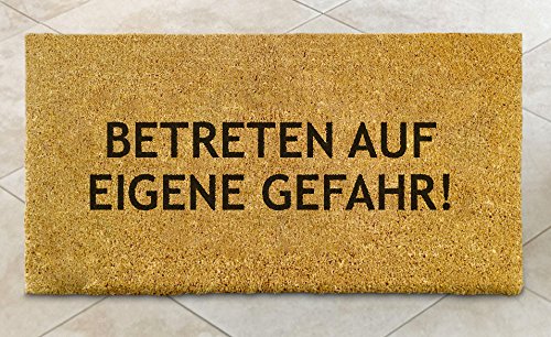Preisvergleich Produktbild 80 x 50 Fußmatte BETRETEN AUF EIGENE GEAFAHR Fußabtreter Schmutzfangmatte Kokos Kokosmatte Türmatte Natur Abtreter eckig Einweihungsparty