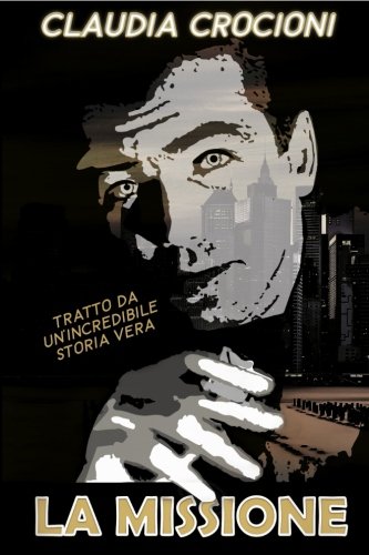 La Missione La Missione