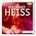 Verdammt heiß (1 MP3-CD): Ungekürzte Lesung, ca. 280 Min. by 