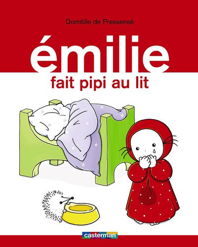 couverture de : Emilie fait pipi au lit