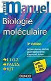 Mini Manuel de Biologie moléculaire - 3e éd. - Cours + QCM + QROC