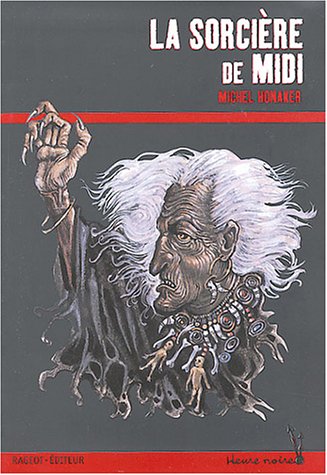 couverture de : La sorci&egrave;re de midi