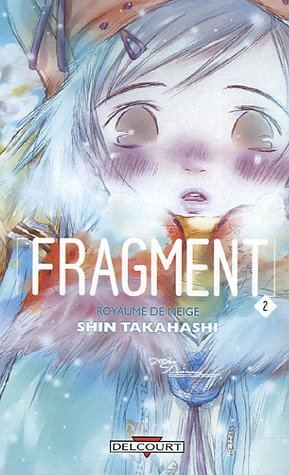 Fragment Royaume de neige — Tome 2