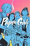 Paper Girls Volume 1 by 