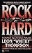 Rock Hard: The Autobiography of a Former Alcatraz Inmate by 