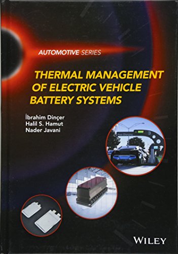 Preisvergleich Produktbild Thermal Management of Electric Vehicle Battery Systems (Automotive)