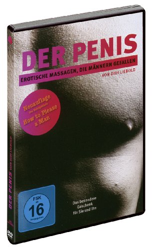 Preisvergleich Produktbild Der Penis - Erotische Massagen, die Männern gefallen