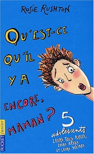 <a href="/node/6565">Qu'est-ce qu'il y a encore, maman ?</a>