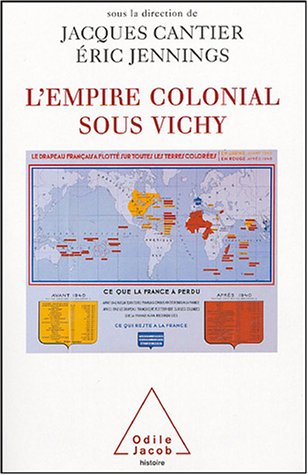 L'Empire colonial sous Vichy
