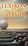 Lexikon der Phantastischen Literatur by