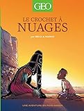 Geo BD - tome 1 - Le Crochet à Nuages