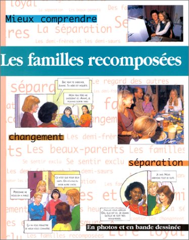couverture de : Familles recompos&eacute;es (les)