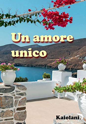 Kaiolani - Un amore unico (2019)