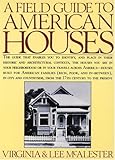 A Field Guide to American Houses by 