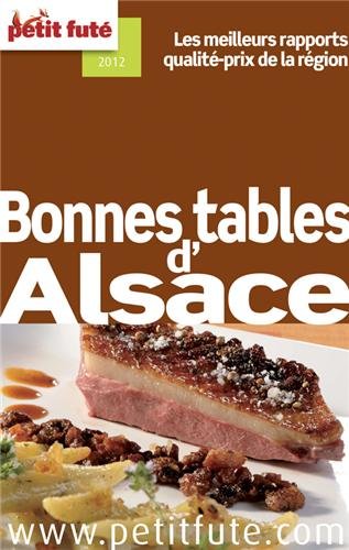 Download Petit Futé Bonnes tables Alsace Download Petit Futé Bonnes tables Alsace