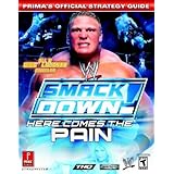 WWE Smackdown! Here Comes the Pain: Prima's Official Strategy Guide