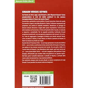 Einaudi versus Keynes. Due grandi del Novecento e la crisi dei nostri giorni