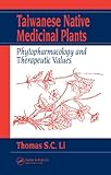 Image de Taiwanese Native Medicinal Plants: Phytopharmacology and Therapeutic Values