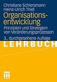 Organisationsentwicklung: Prinzipien und Strategien von Veränderungsprozessen by Christiane Schiersmann, Heinz-Ulrich Thiel