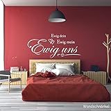 Wandschnörkel ® Wandtattoo AA074 EWIG DEIN EWIG MEIN EWIG UNS Wandaufkleber Spruch Schlafzimmer Wohnzimmer