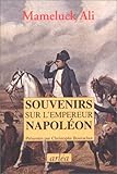 Image de Souvenirs sur l'empereur Napoléon