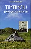 TINTINOU. Paysan d'Auvergne