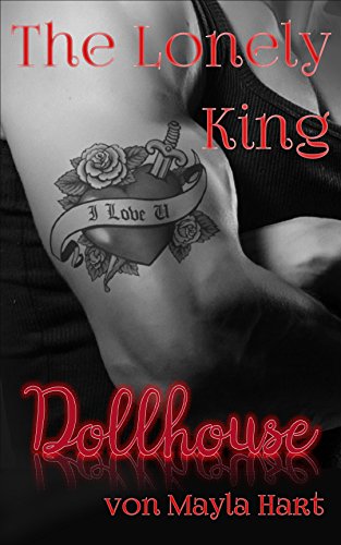 Dollhouse: The Lonely King von [Hart, Mayla]