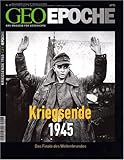 Image de Geo Epoche 17/05: 8. Mai 1945 - Das Kriegsende. Das Finale des Weltenbrandes