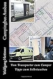  Campingbus Ausbau: Vom Transporter zum Camper