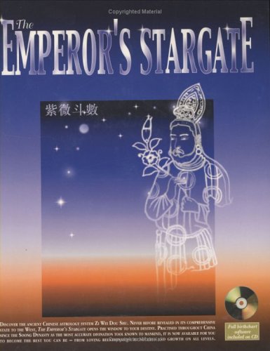 The Emperor's Stargate: Unlocking the Secrets to Your Destiny livre