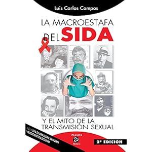 La Macroestafa del Sida (2ª Edición)