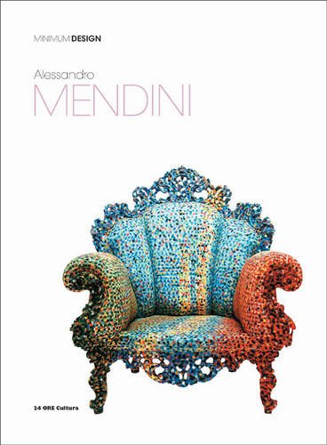Alessandro Mendini: Minimum Design