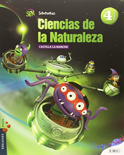 Ciencias de la naturaleza 4º primaria (castilla - la mancha) (superpixépolis)