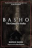 Basho: The Complete Haiku by Matsuo Basho, Shiro Tsujimura
