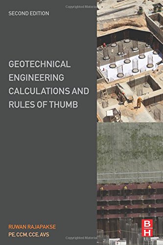 Geotechnical Engineering Calculations and Rules of Thumb