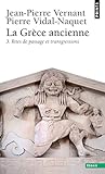 Image de La Grèce ancienne, tome 3 : Rites de passage et transgressions
