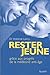 Rester jeune : Grâce ...