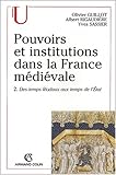 Image de Pouvoirs et institutions dans la France médiévale
