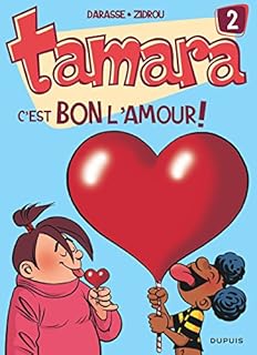 jaquette livre Tamara, tome 2 : C'est bon l'amour !