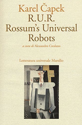 R.U.R. Rossum's Universal Robots libro