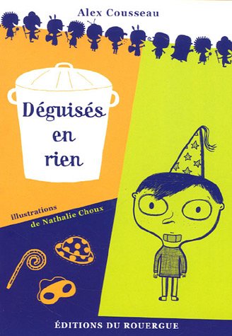 couverture de : D&eacute;guis&eacute;s en rien