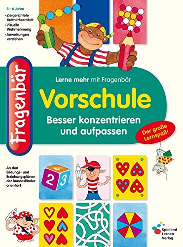 Fragenbär Vorschule: Besser konzentrieren und aufpassen (Lerne mehr mit Fragenbär)