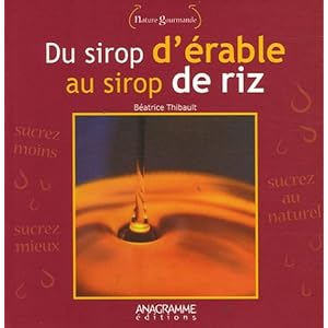 Du sirop d'érable au sirop de riz